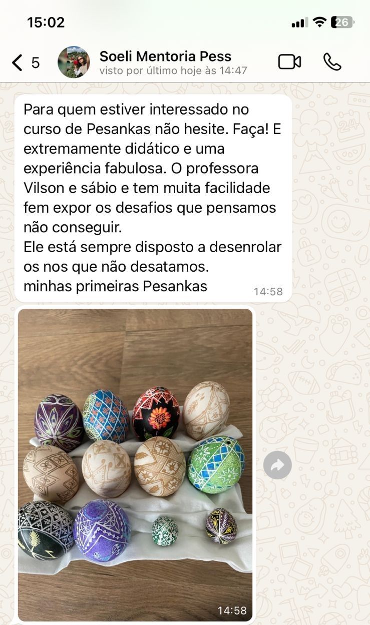Mensagem da aluna Soeli recomendando o curso, com foto das primeiras pêssankas dela.